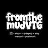 fromthemudvtg